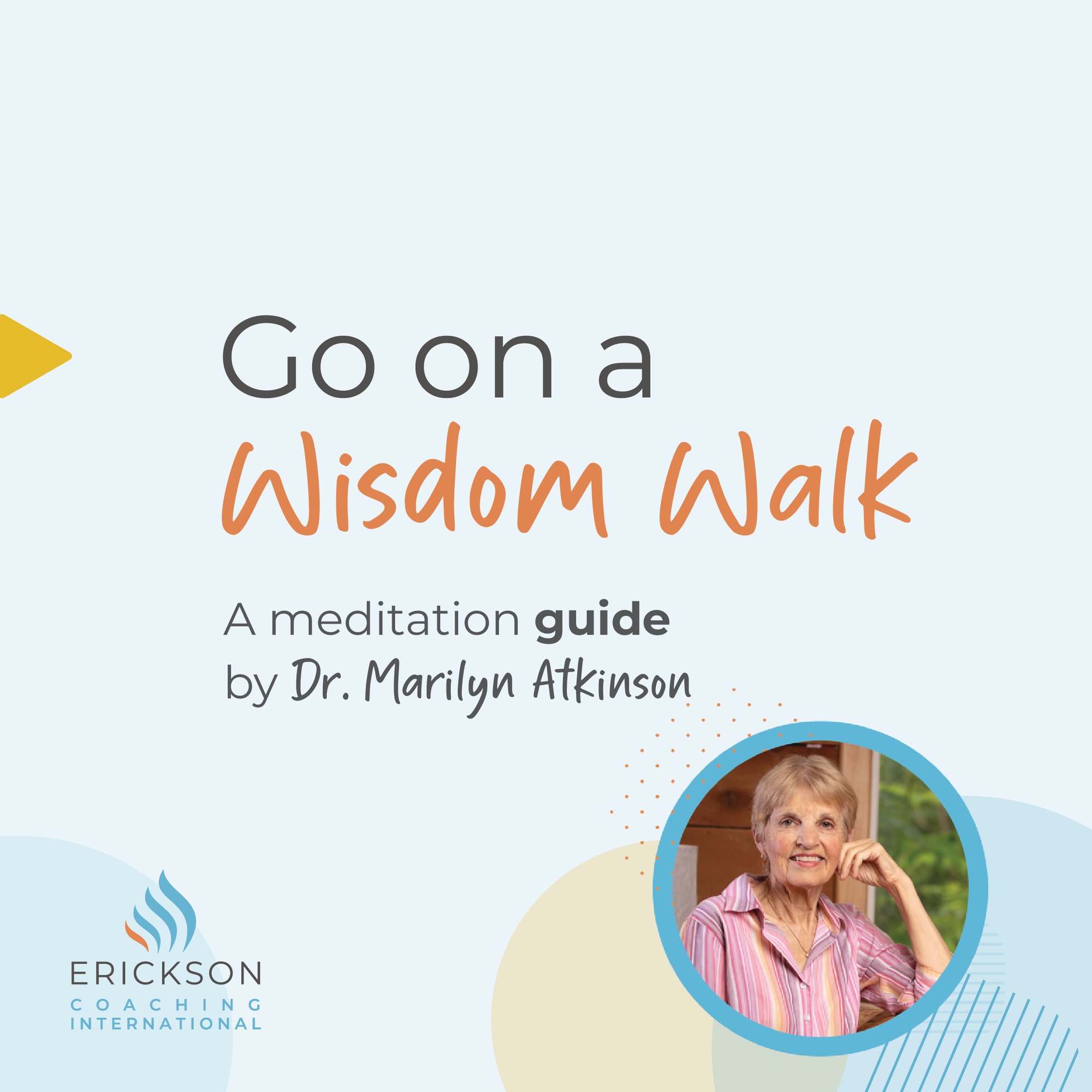 Wisdom walk: A Meditation Guide by Dr. Marilyn Atkinson