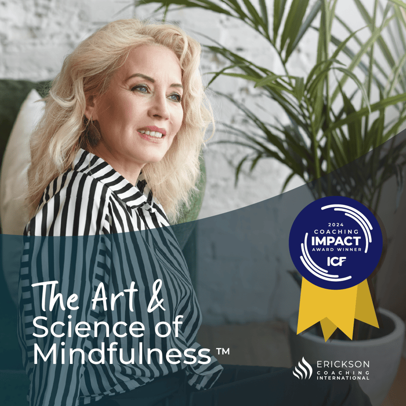 The Art & Science of Mindfulness